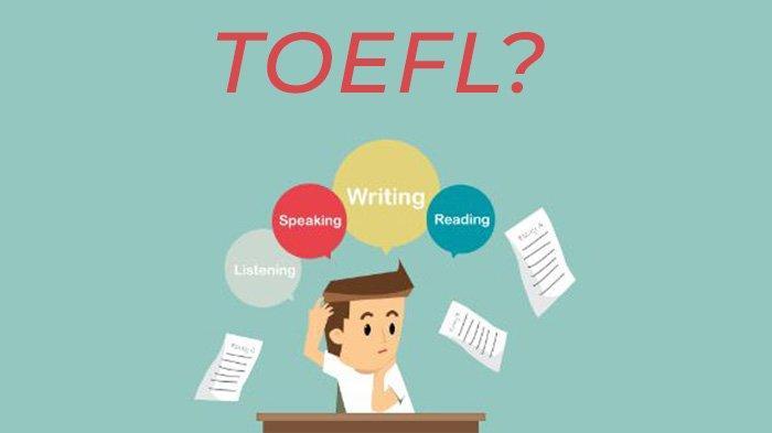 Apa itu TOEFL dan Bagaimana Mendapatkan Sertifikat TOEFL