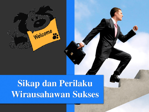 16 Sikap Dan Perilaku Wirausaha Yang Sukses - LokerPintar.id