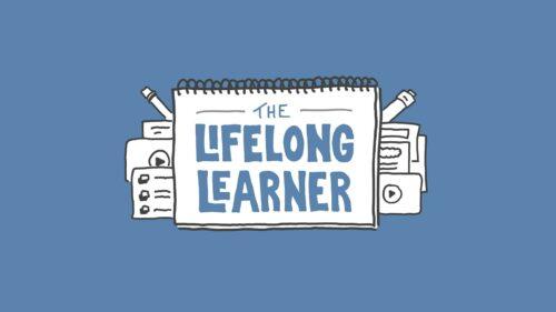 Lifelong Learner: Pengertian, Cara Memulai dan Manfaatnya