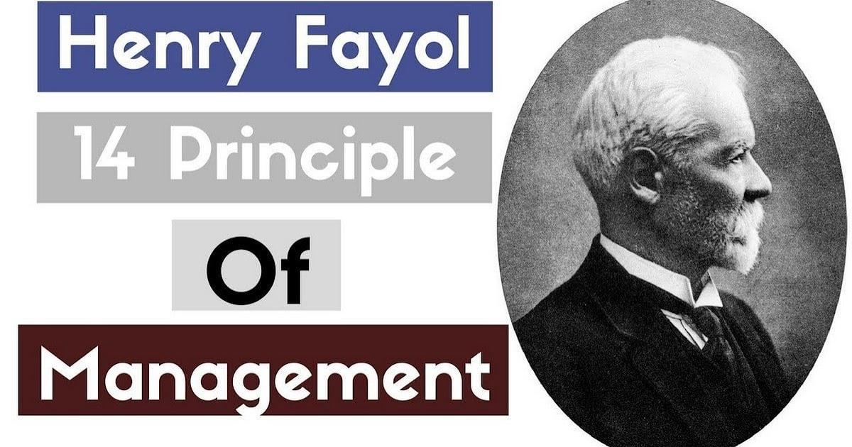 14 Prinsip Manajemen Menurut Henry Fayol